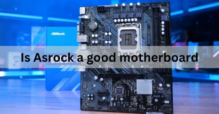 Is Asrock a good motherboard,Motherboard technology