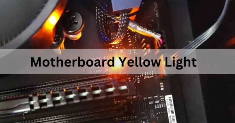 Motherboard Yellow Light,Motherboard technology